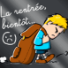 "La rentr�e, bient�t..."